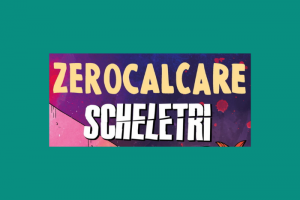 Scheletri (2020) di Zerocalcare e la sindrome dell’impostore
